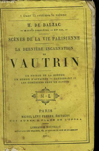 LA DERNIERE INCARNATION DE VAUTRIN.