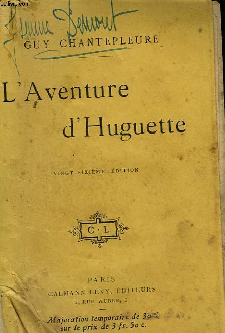 L'AVENTURE D'HUGUETTE.