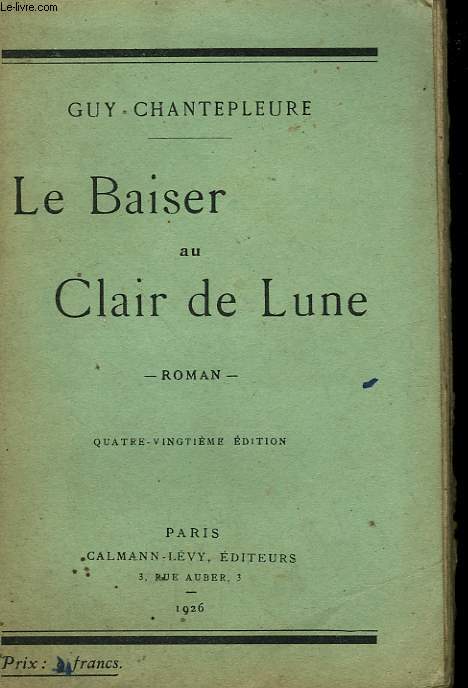 LE BAISER AU CLAIR DE LUNE.