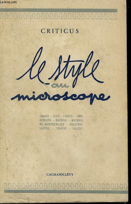 LE STYLE AU MICROSCOPE.