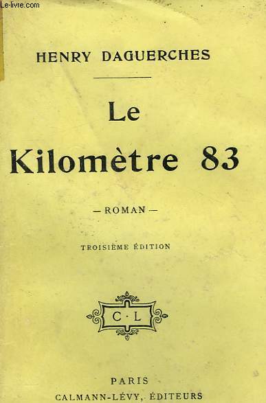 LE KILOMETRE 83