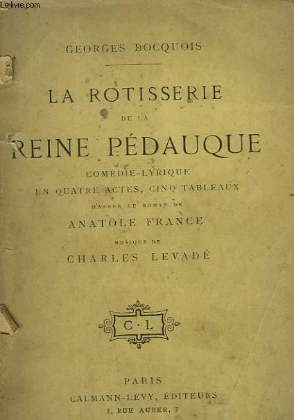 LA ROTISSERIE DE LA REINE PEDAUQUE.