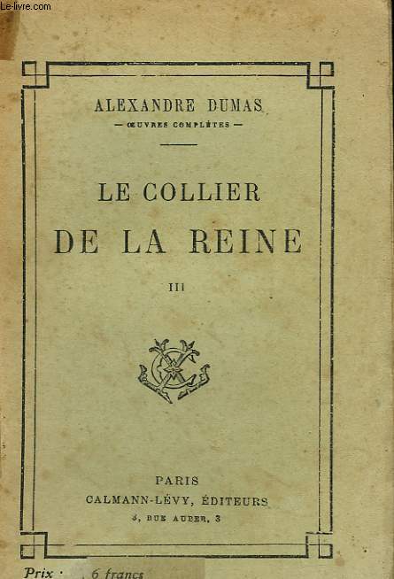 LE COLLIER DE LA REINE. TOME 2.