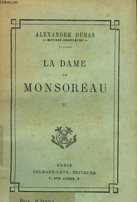 LA DAME DE MONSOREAU. TOME 2.