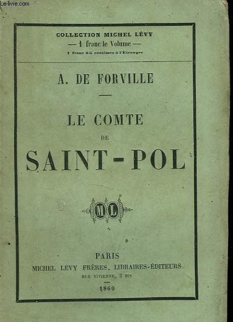 LE COMTE DE SAINT-POL.