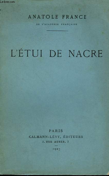 L'ETUI DE NACRE.