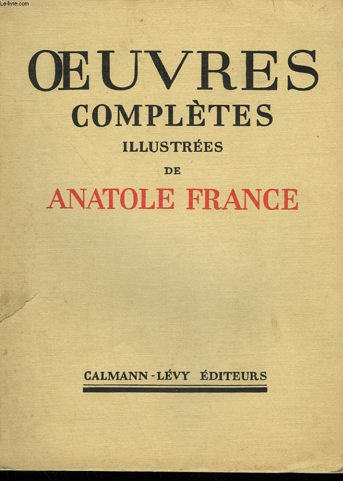 OEUVRES COMPLETES ILLUSTREES DE ANATOLE FRANCE. TOME 22 : LA REVOLTE DES ANGES.