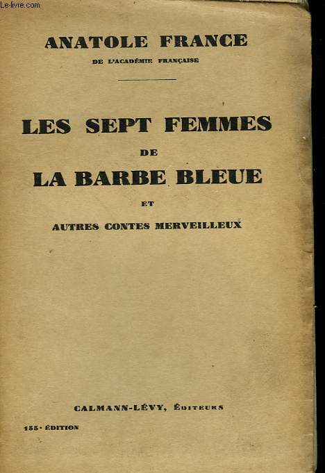 LES SEPTS FEMMES DE LA BARBE BLEUE ET AUTRES CONTES MERVEILLEUX.