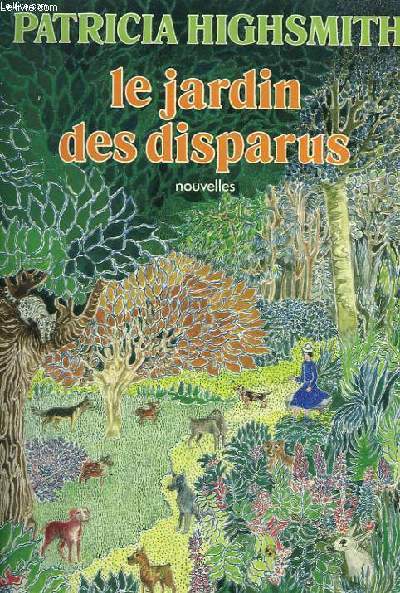 LE JARDIN DES DISPARUS.