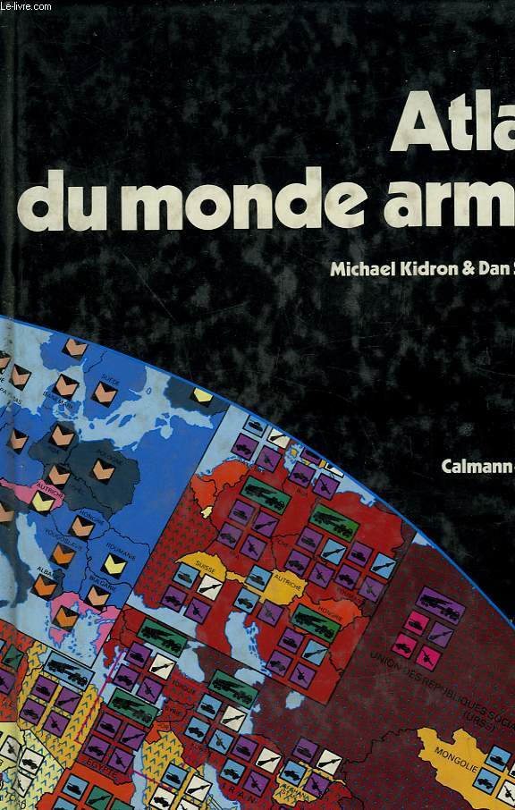 ATLAS DU MONDE ARME.