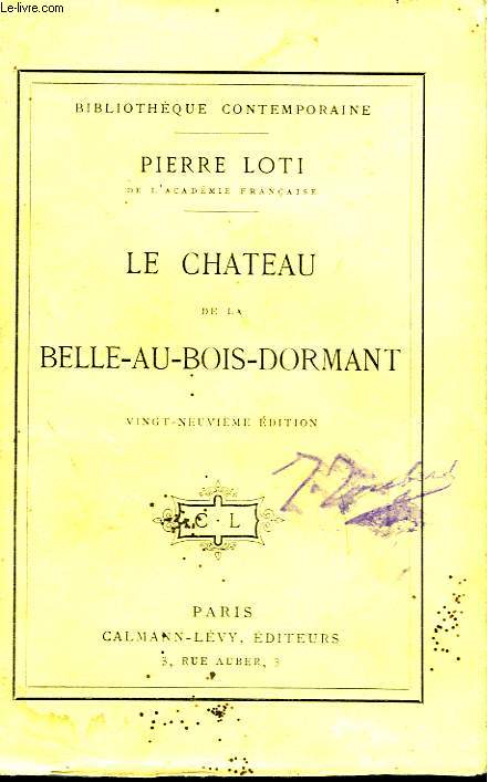 LE CHATEAU DE LA BELLE-AU BOIS DORMANT.