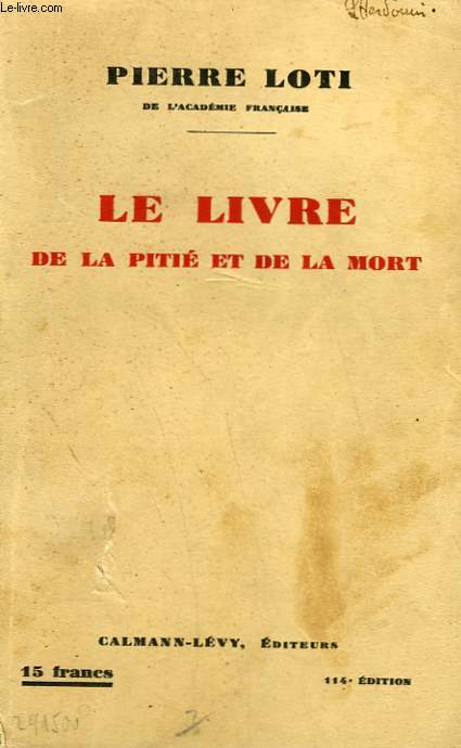 LE LIVRE DE LA PITIE ET DE LA MORT.