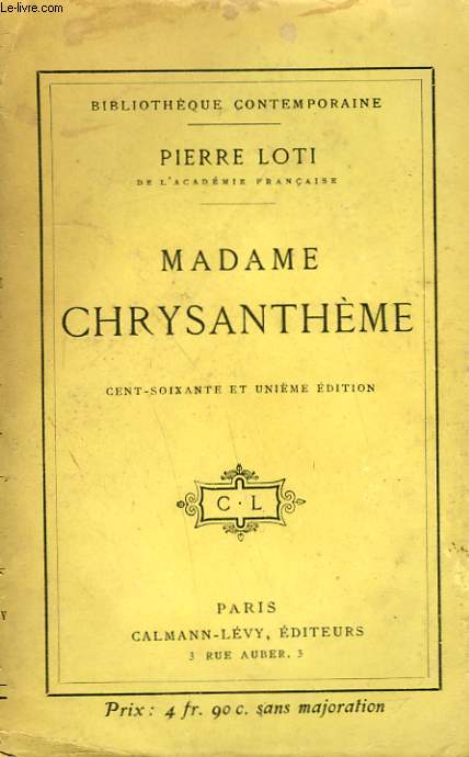 MADAME CHRYSANTHEME.