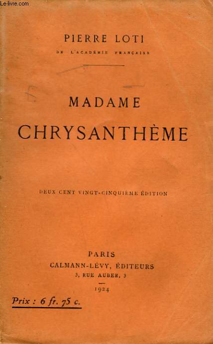 MADAME CHRYSANTHEME.