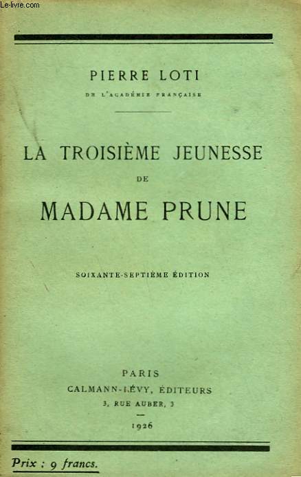 LA TROISIEME JEUNESSE DE MADAME PRUNE.