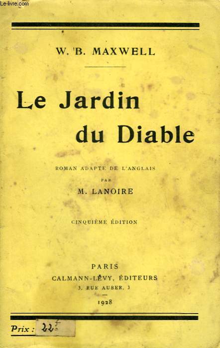 LE JARDIN DU DIABLE.