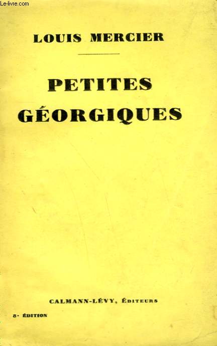 PETITES GEORGIQUES.