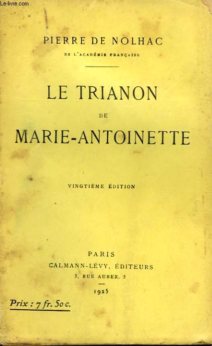 LE TRIANON DE MARIE-ANTOINETTE.