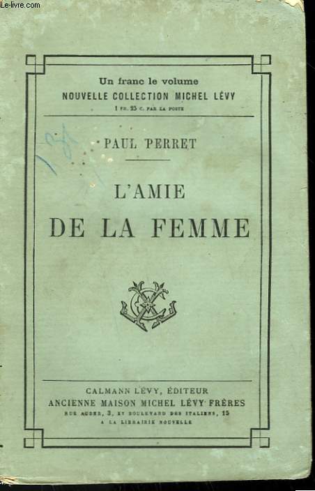 L'AMIE DE LA FEMME.