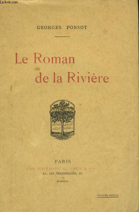 LE ROMAN DE LA RIVIERE.