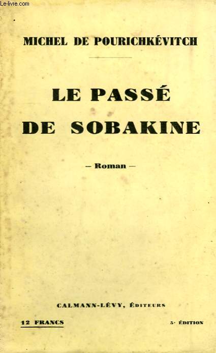 LE PASSE DE SOBAKINE.