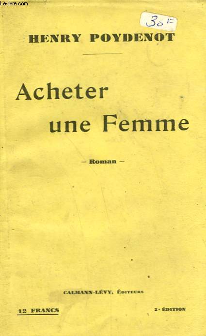 ACHETER UNE FEMME.