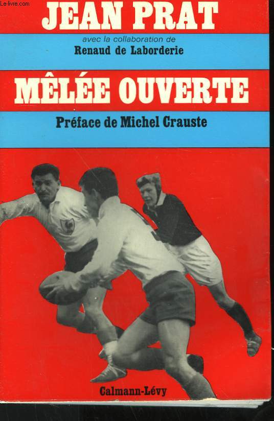 MELEE OUVERTE.