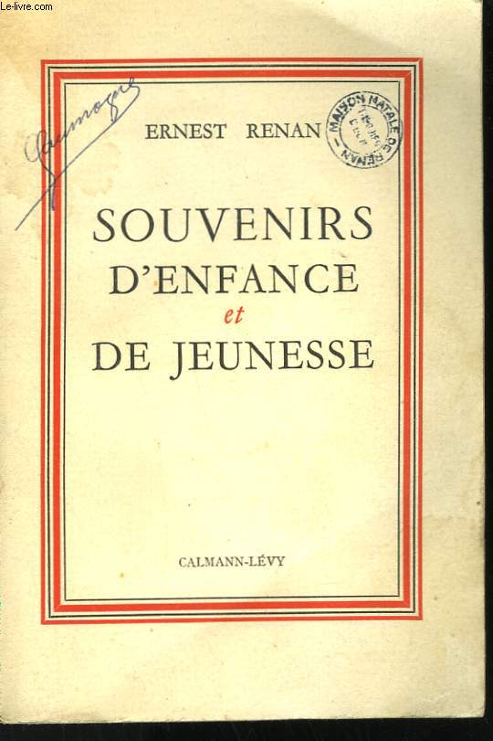 SOUVENIRS D'ENFANCE ET DE JEUNESSE.