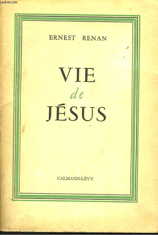 VIE DE JESUS.