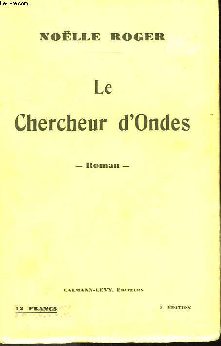LE CHERCHEUR D'ONDES.