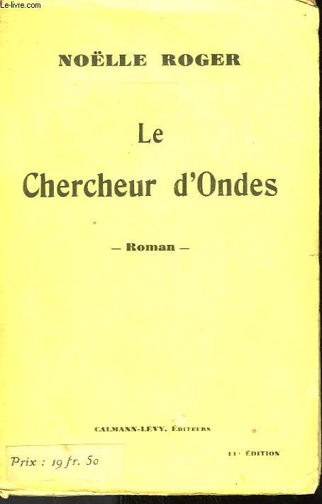 LE CHERCHEUR D'ONDES.