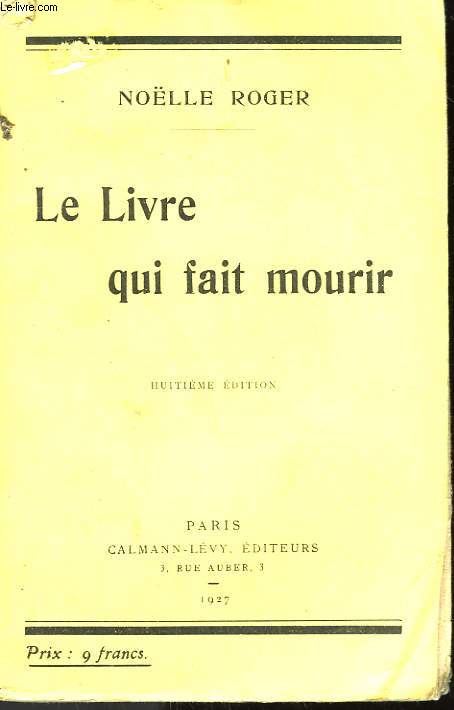LE LIVRE QUI FAIT MOURIR.