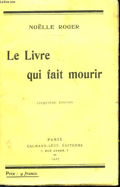 LE LIVRE QUI FAIT MOURIR.