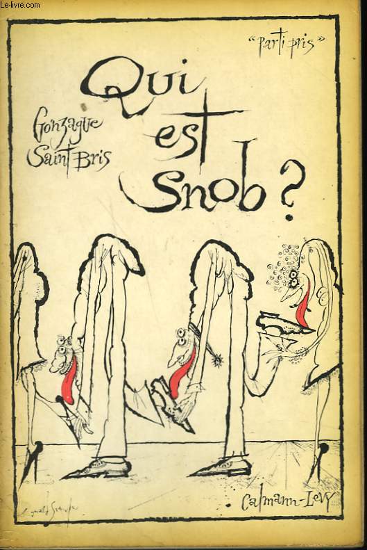 QUI EST SNOB?