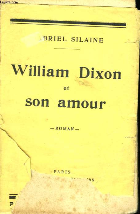 WILLIAM DIXON ET SON AMOUR.