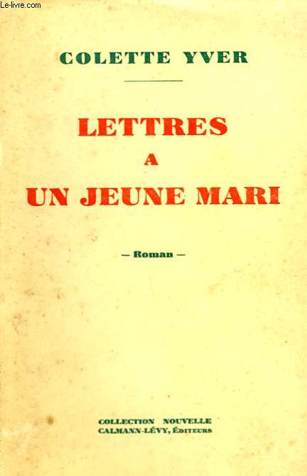LETTRES A UN JEUNE MARI.