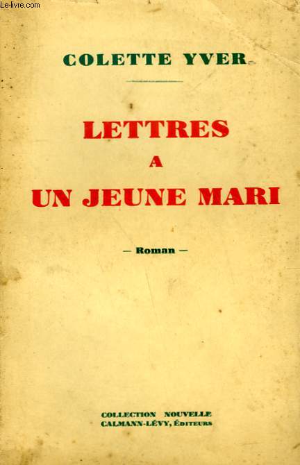 LETTRES A UN JEUNE MARI.