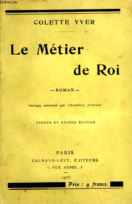 LE METIER DE ROI.