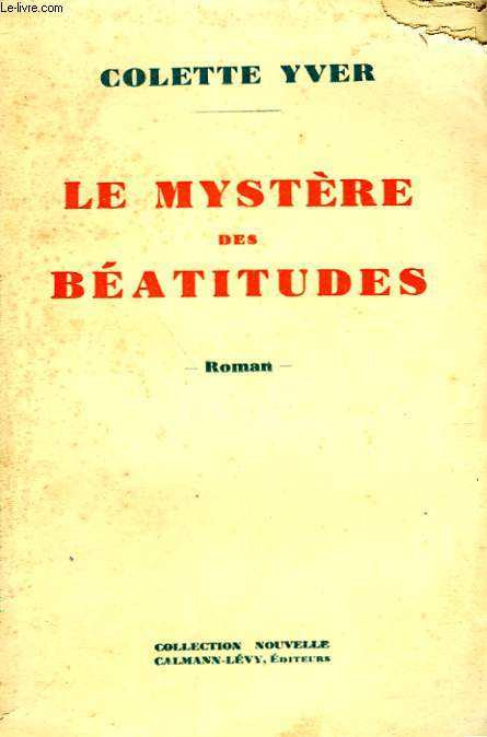 LE MYSTERE DES BEATITUDES.