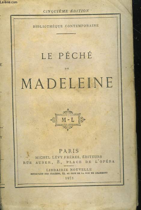 LE PECHE DE MADELEINE.