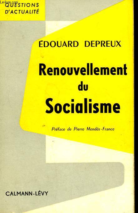 RENOUVELLEMENT DU SOCIALISME.