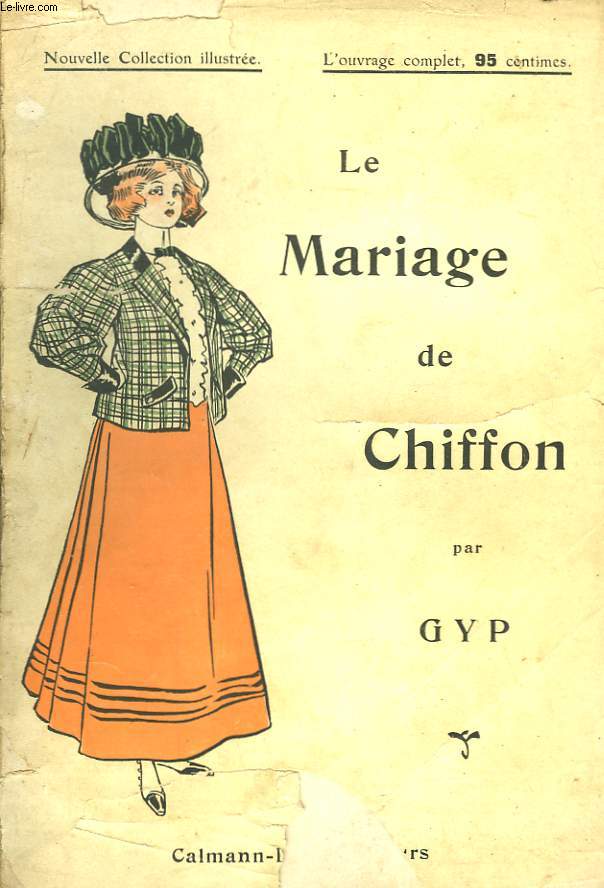 LE MARIAGE DE CHIFFON. NOUVELLE COLLECTION ILLUSTREE N14.