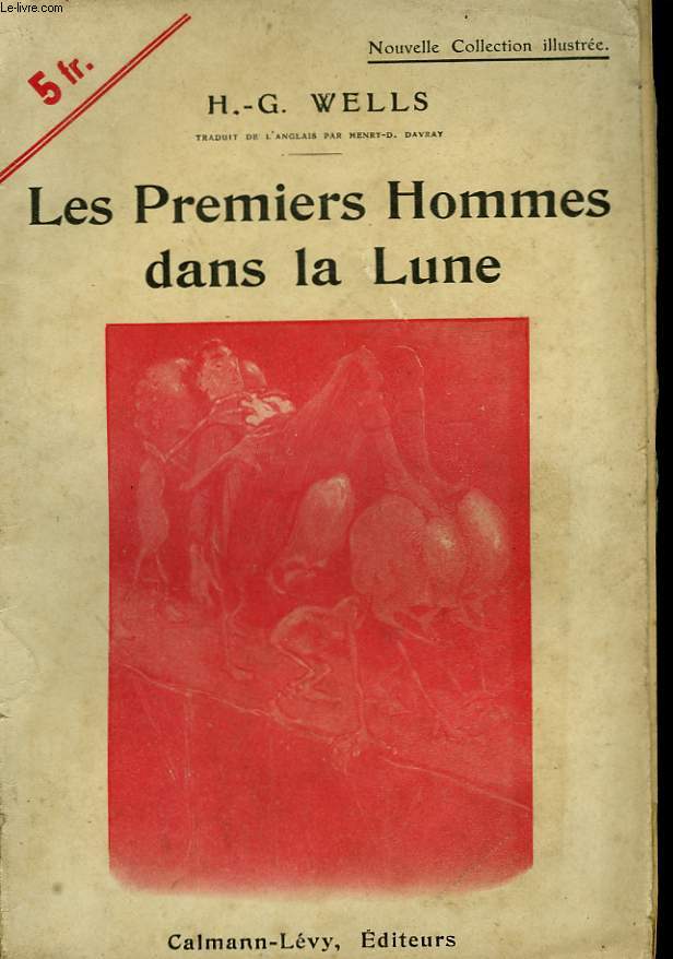 LES PREMIERS HOMMES DANS LA LUNE. NOUVELLE COLLECTION ILLUSTREE N 82.