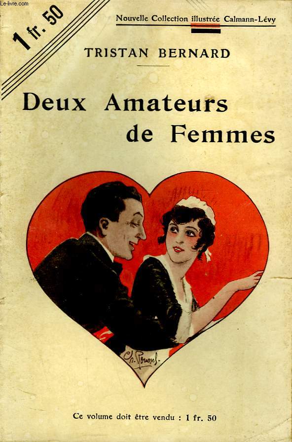 DEUX AMATEURS DE FEMMES. NOUVELLE COLLECTION ILLUSTREE N 125.