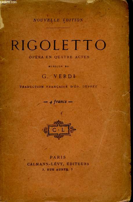 RIGOLETTO. OPERA EN 4 ACTES.
