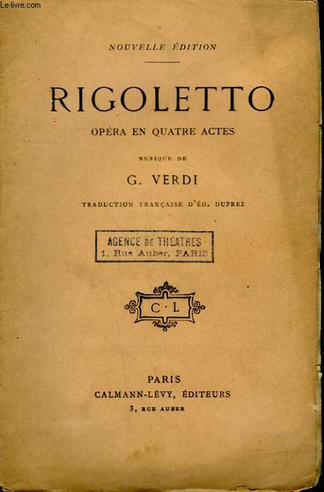 RIGOLETTO. OPERA EN 4 ACTES.
