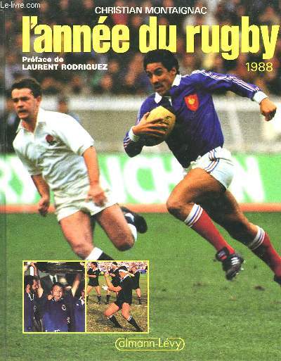 L'ANNEE DU RUGBY. 1988.