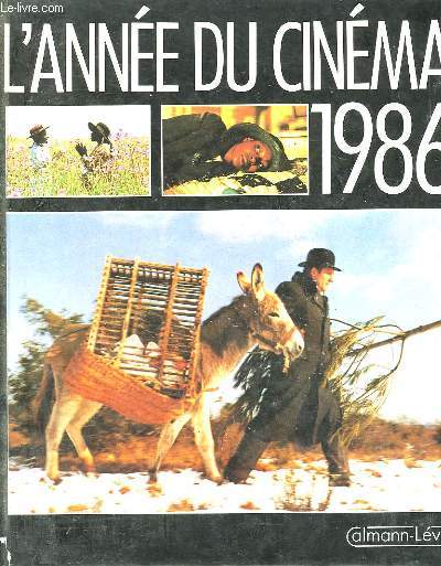 L'ANNEE DU CINEMA 1986.