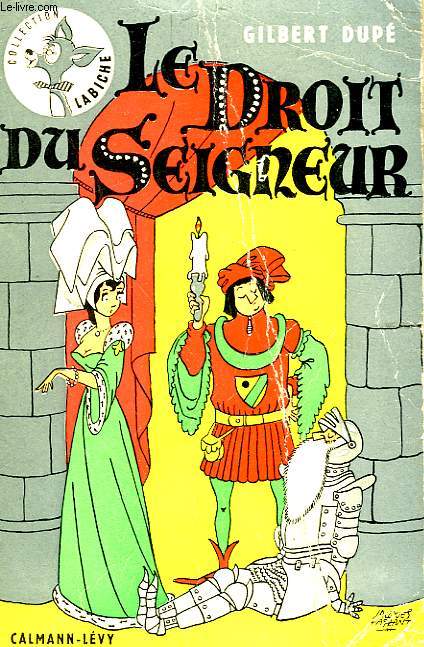 LE DROIT DU SEIGNEUR. COLLECTION LABICHE N 12
