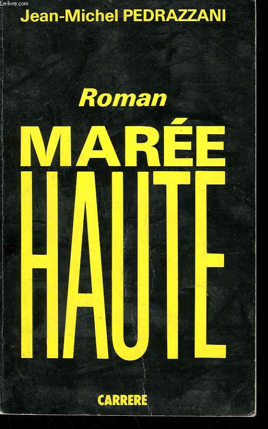 MAREE HAUTE.